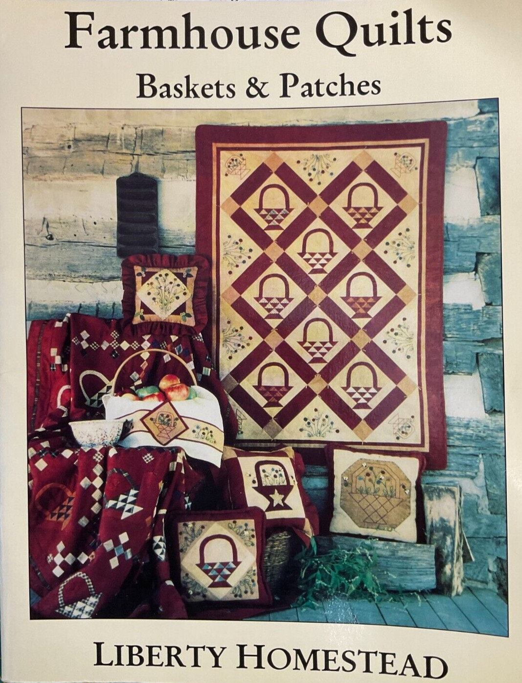 FARMHOUSE QUILTS - BASKETS & PATCHES #QB08 BY LIBERTY HOMESTEAD