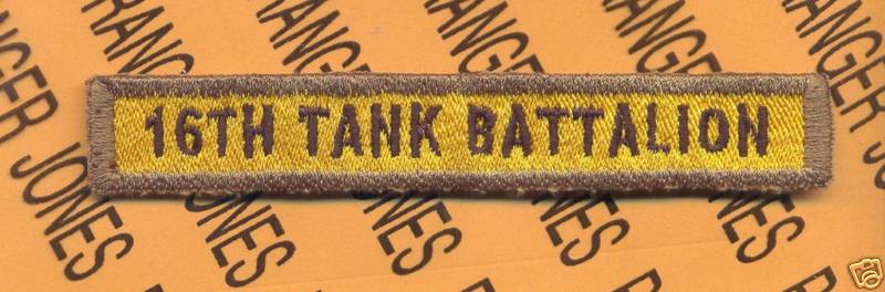US Army 16TH TANK BATTALION Armored Armor ~4" tab patch c/e