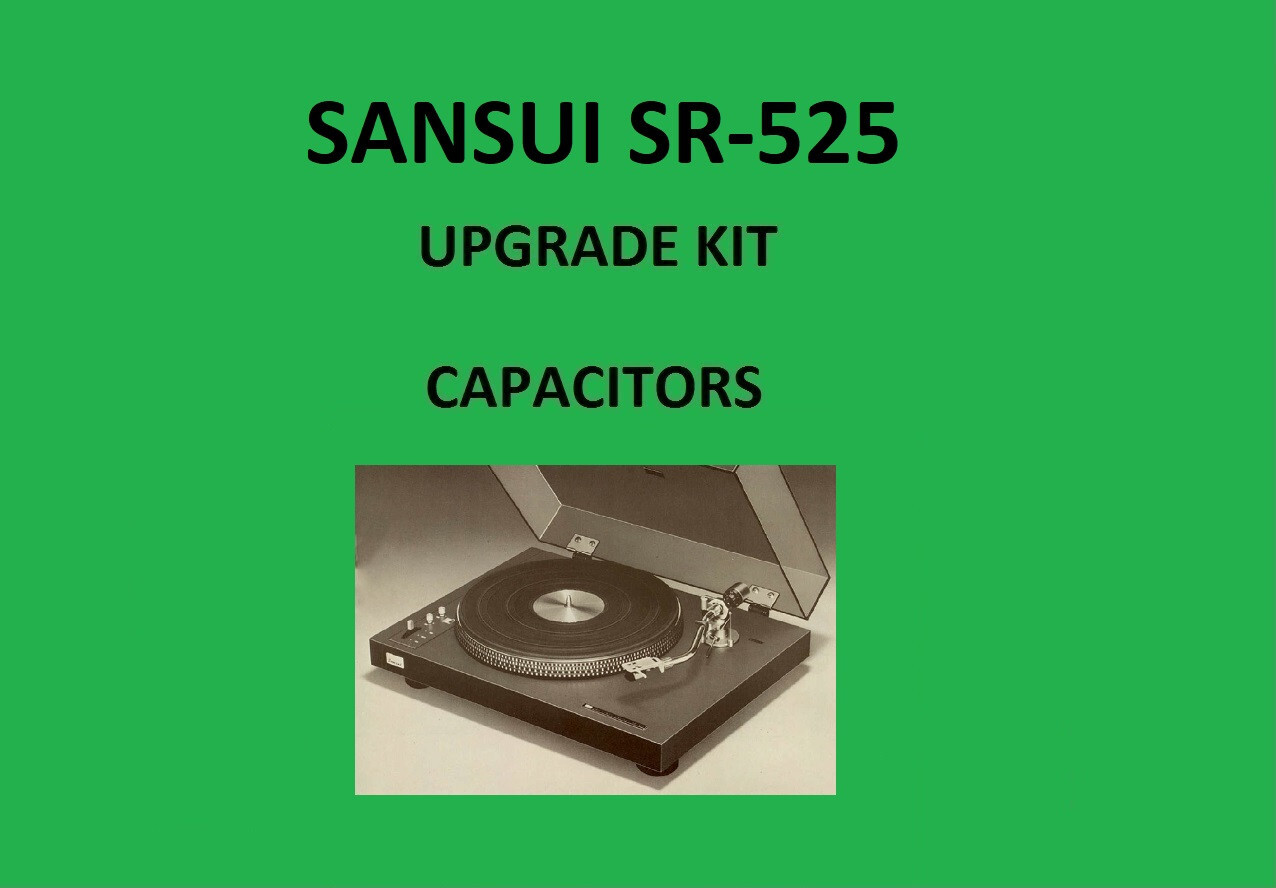 Turntable SANSUI SR-525 Repair KIT - all capacitors