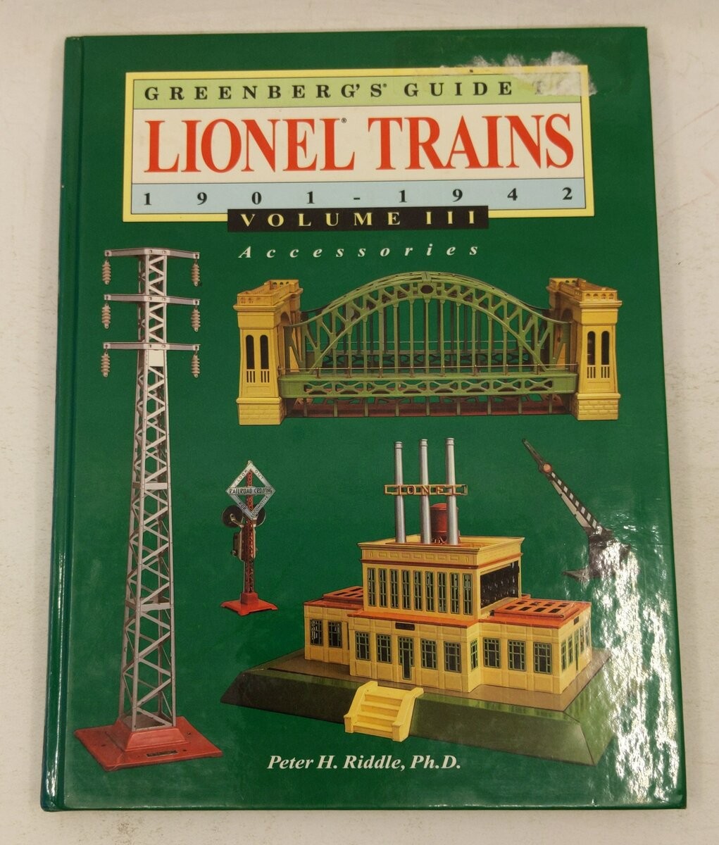 Greenberg's Guide to Lionel Trains 1901-42 Vol.3 Hardcover Book Peter H. Riddle