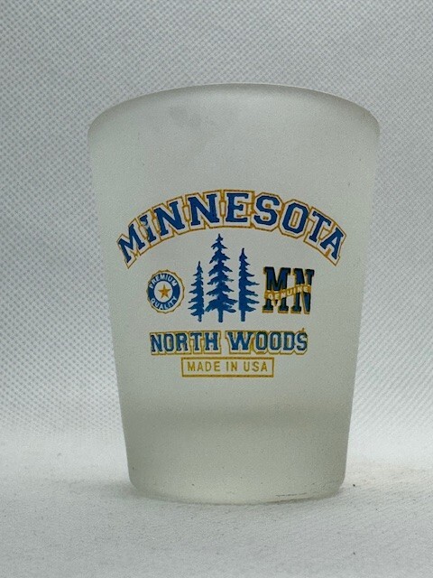 Minnesota North Woods Frosted Shot Glass Made in the USA Premium Quality