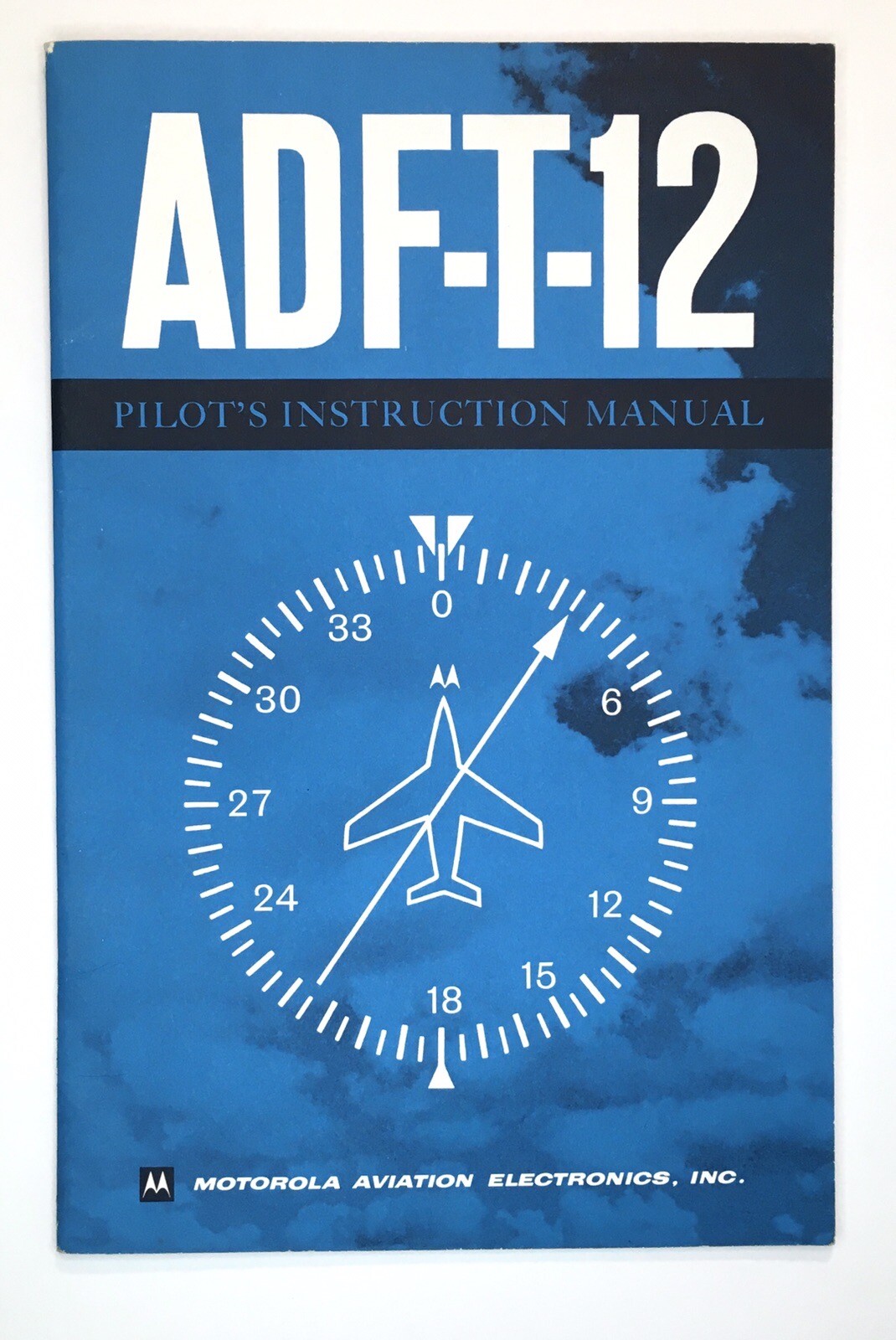 Vintage Motorola ADF-T-12 Pilot Instruction Manual Airplane Aviation Navigation
