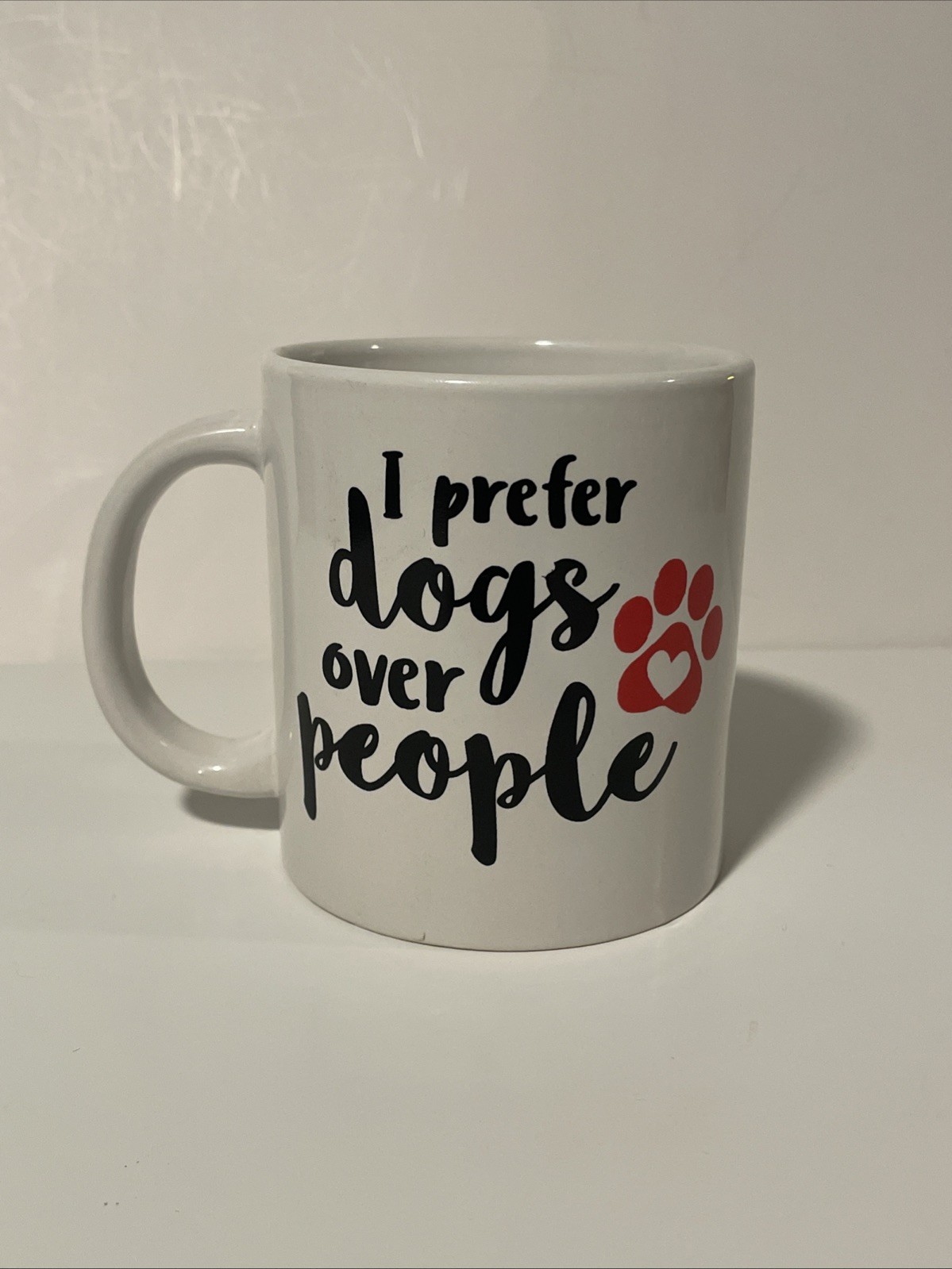 I Prefer Dogs Over People. Ceramic Mug 12oz New