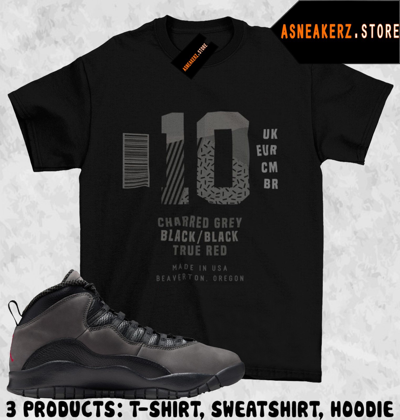 Shirt To Match AJ 10 Shadow 2025 Sneaker Matching Tee Sneakerhead Label T-Shirt