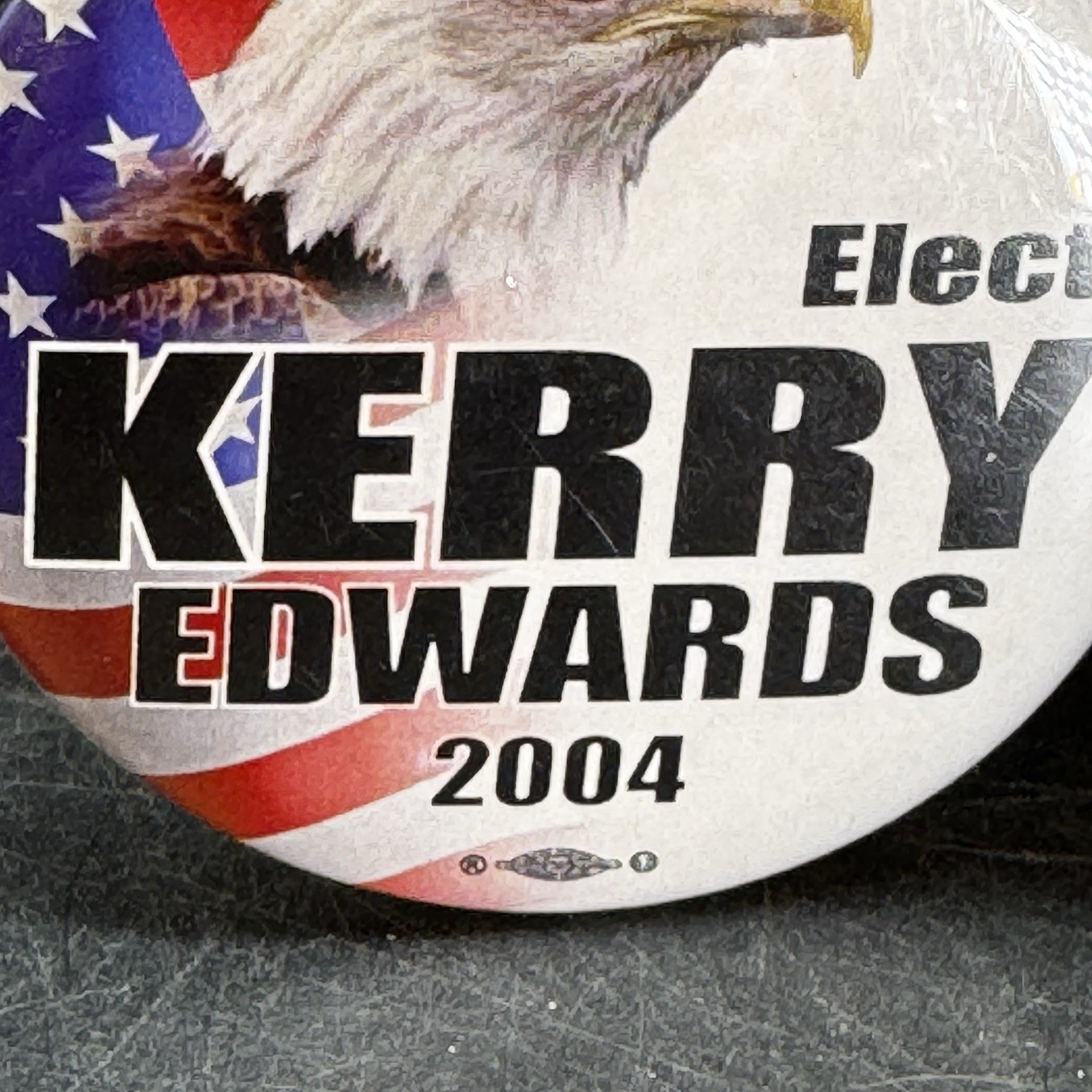 John Kerry John Edwards Presidential Campaign Eagle Flag Button Pinback 2004 Vtg