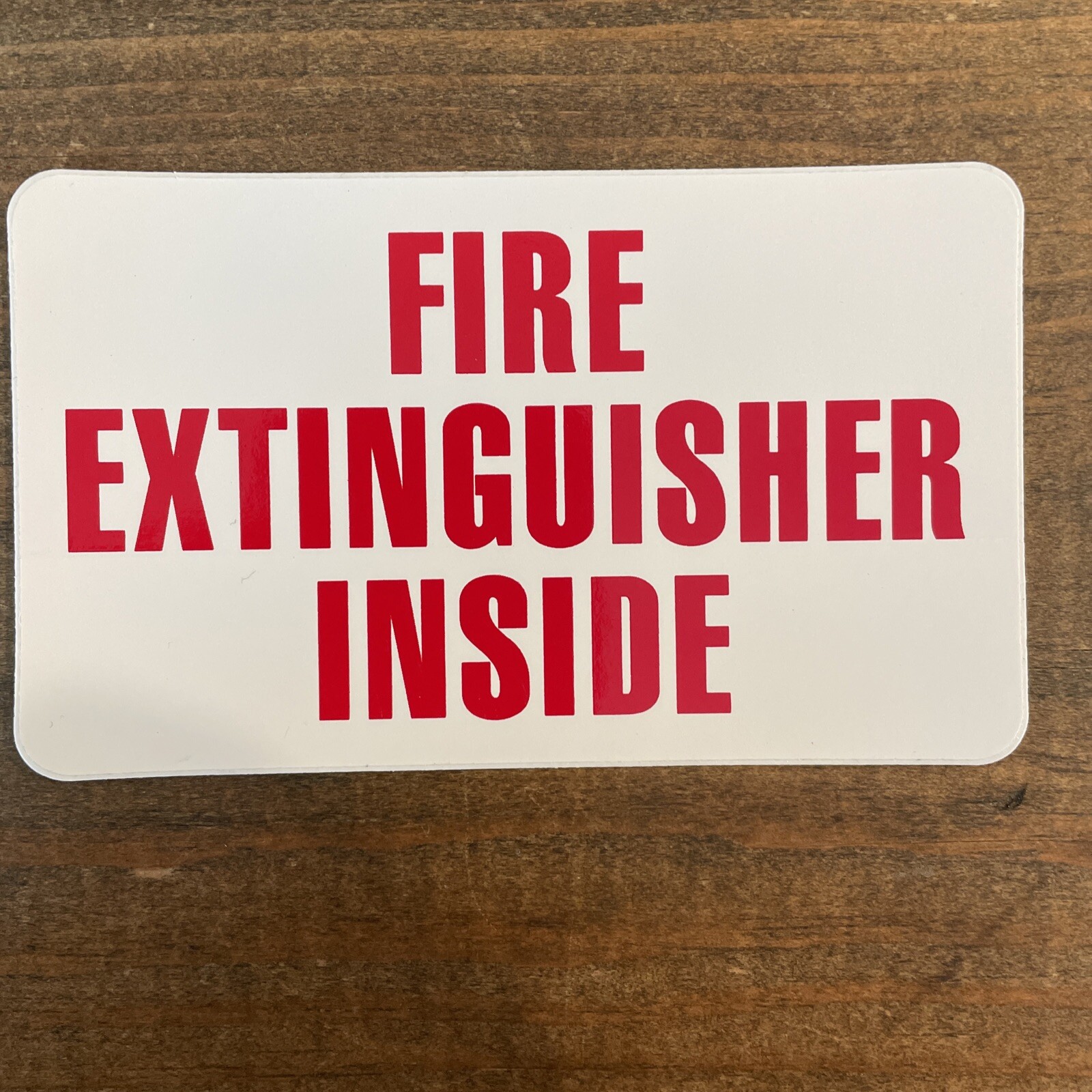 Fire Extinguisher Inside Decal 3in. X 5in. New. 1 per pack.