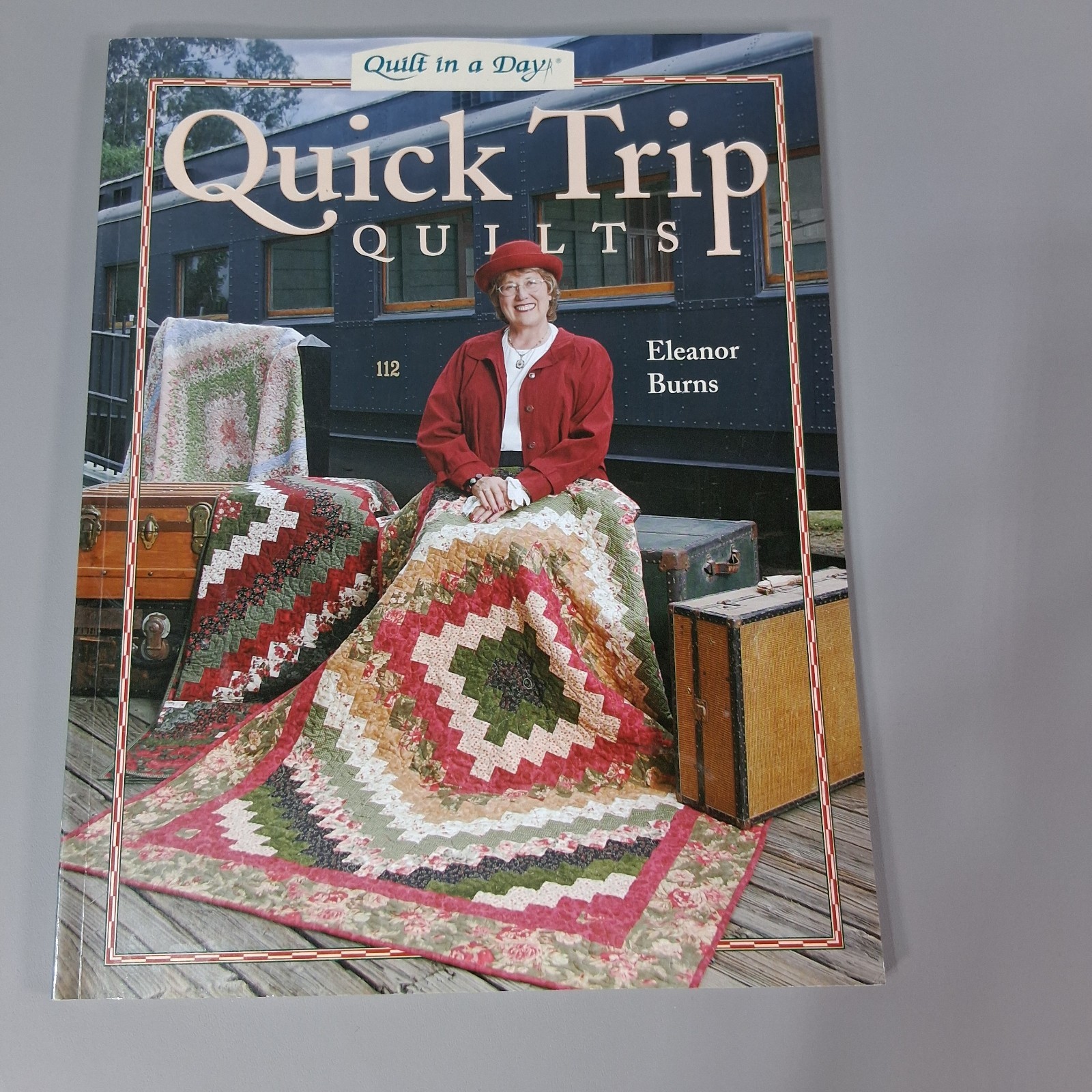 Eleanor Burns Quick Trip Quilts Quilt In A Day Pattern Book