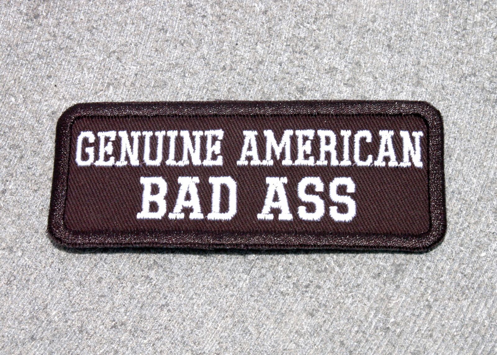 GENUINE AMERICAN BAD ASS Biker Vest Motorcycle Patch