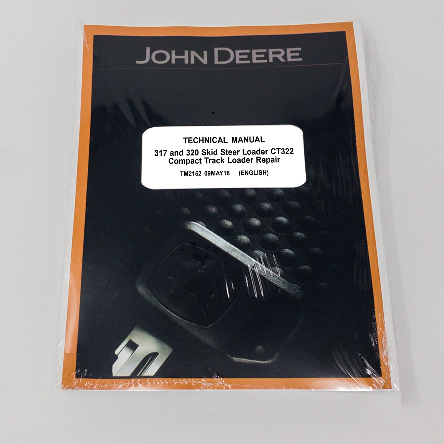 John Deere 317, 320 Skid Steer Loader CT322 Track Loader Service Manual - TM2152