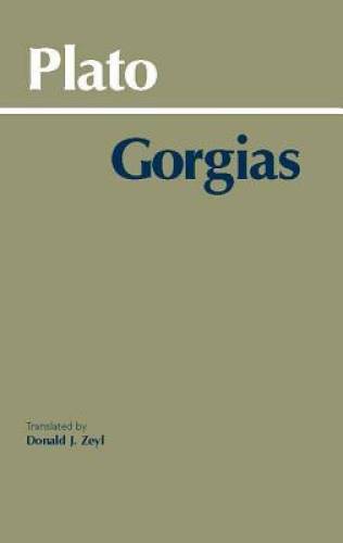 Gorgias (Hackett Classics) - Paperback By Plato - GOOD