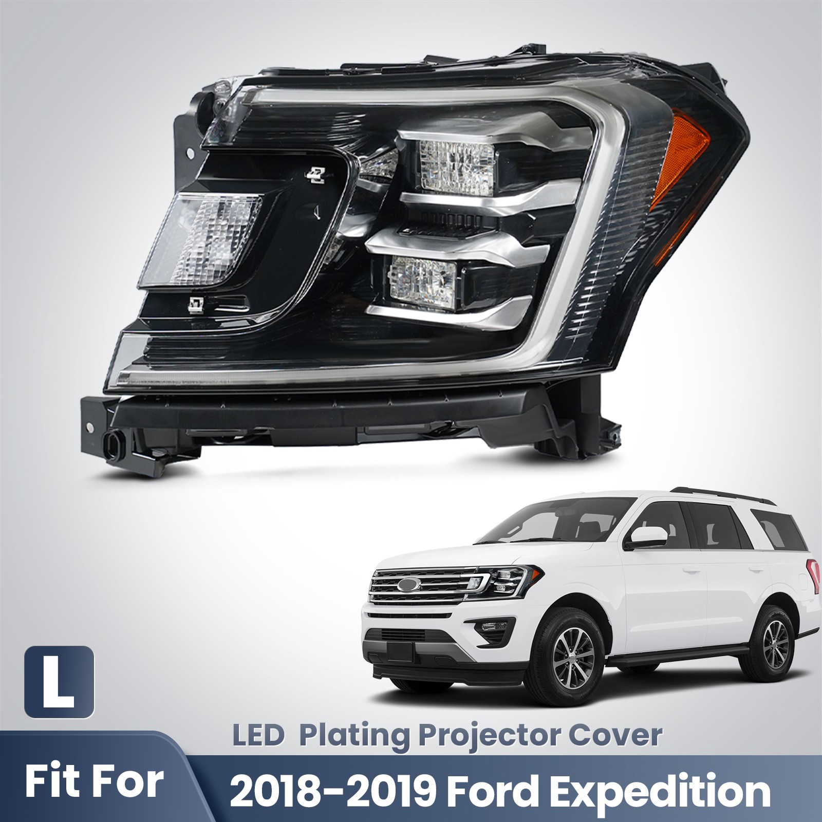 For 2018-2019 Ford Expedition LED Headlight Plating Projector Cover Left Driver