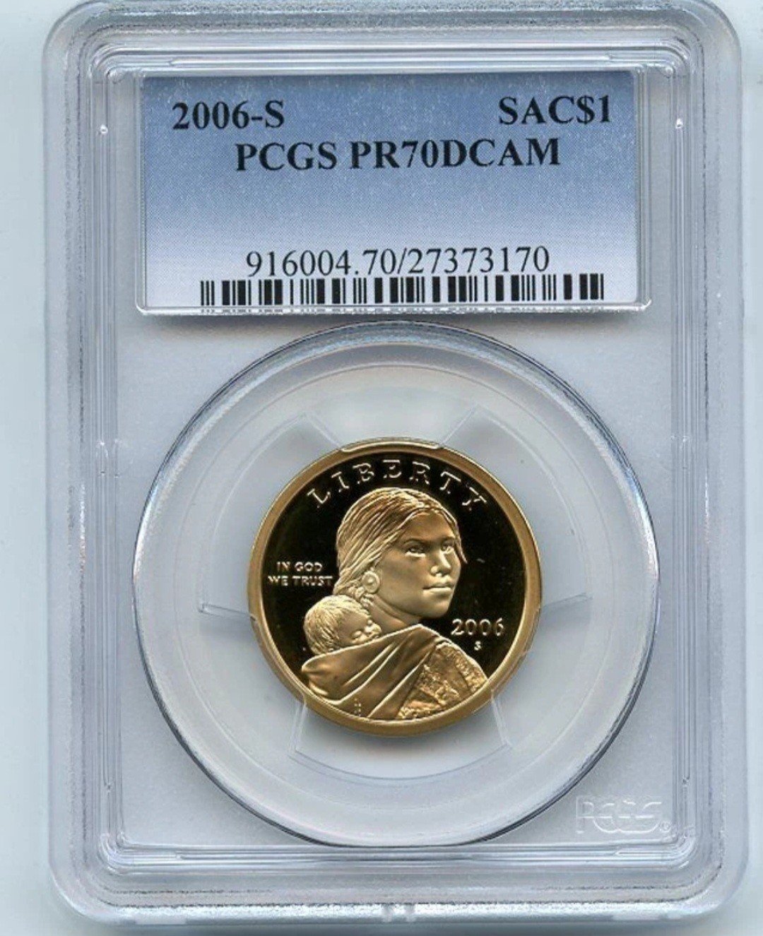 2006 S $1 Sacagawea Dollar PCGS PR70DCAM