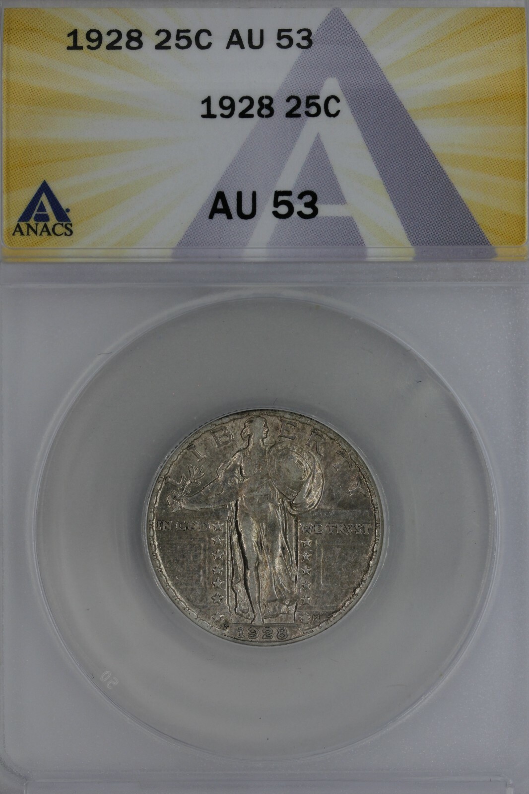 1928  .25  ANACS  AU 53   Standing Liberty Quarter, Liberty 25 Cents