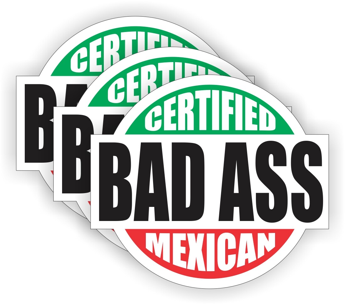 3pack Bad Ass Mexican Hard Hat Stickers Funny Safety Helmet Decals Laborer