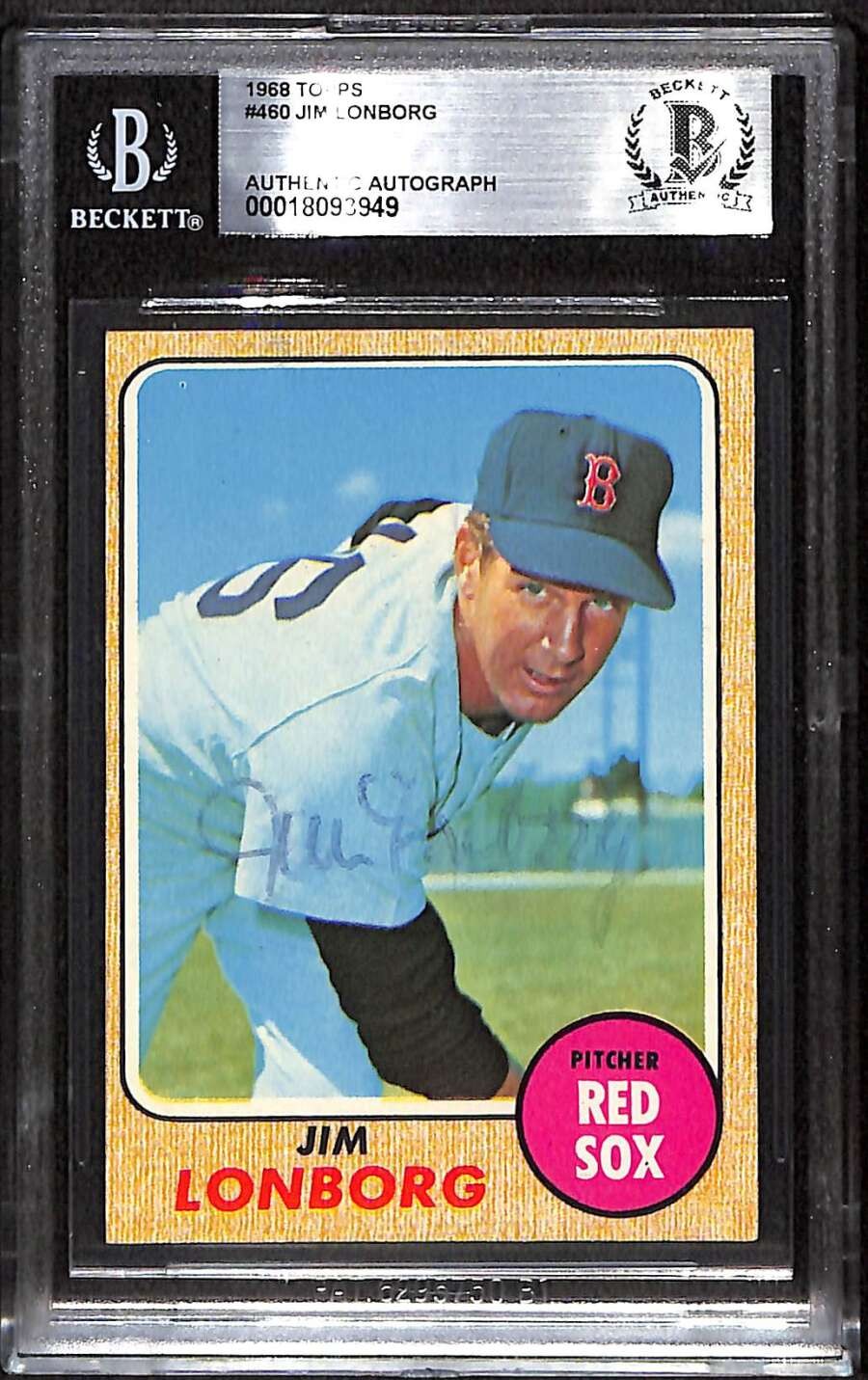 1968 Topps 460 Jim Lonborg  BGS Auto Autographed BAS Authentic C100884