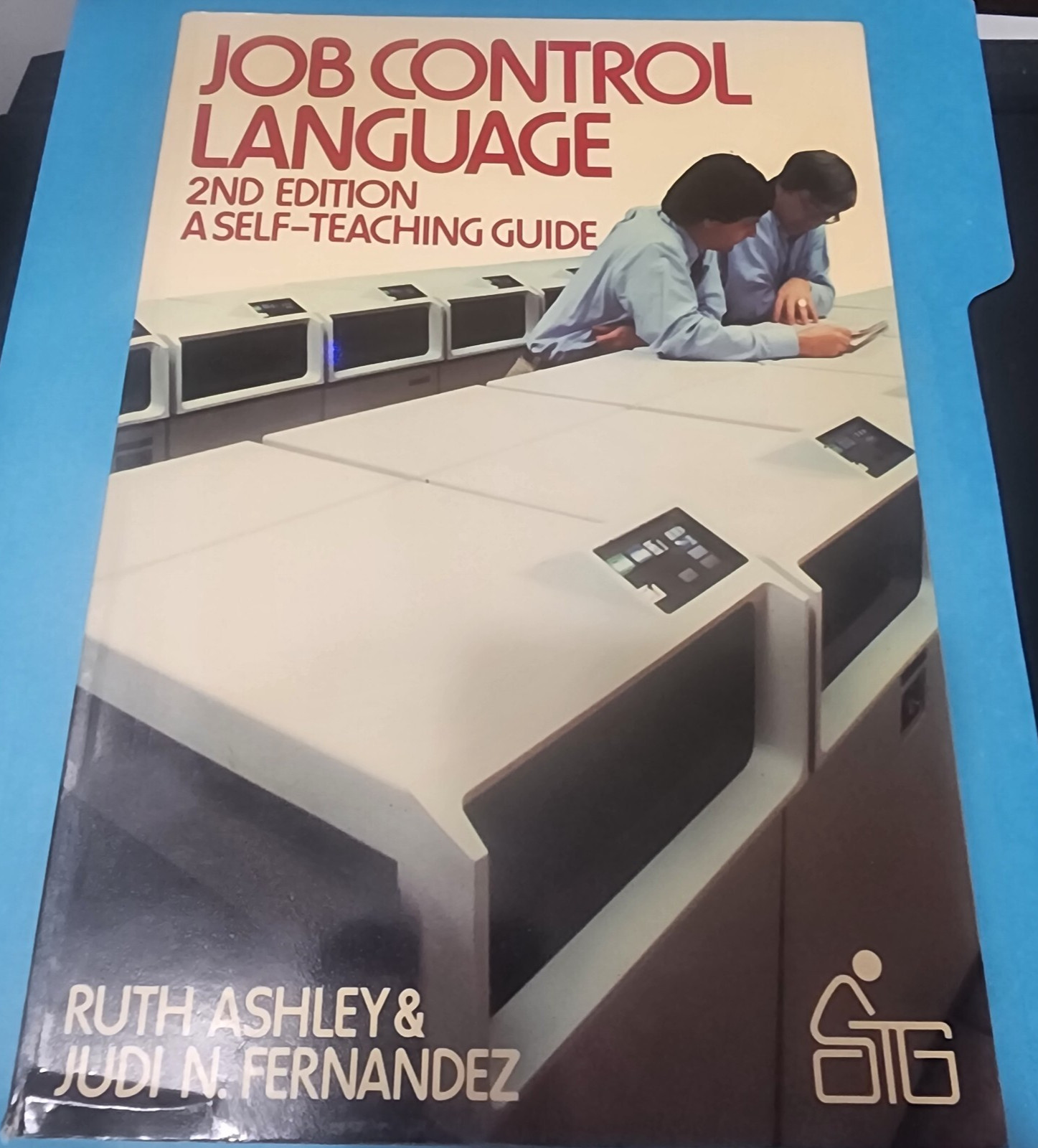 Job Control Language JCL 2nd Edition Self Teaching guide Ashley & Fernandez 1984