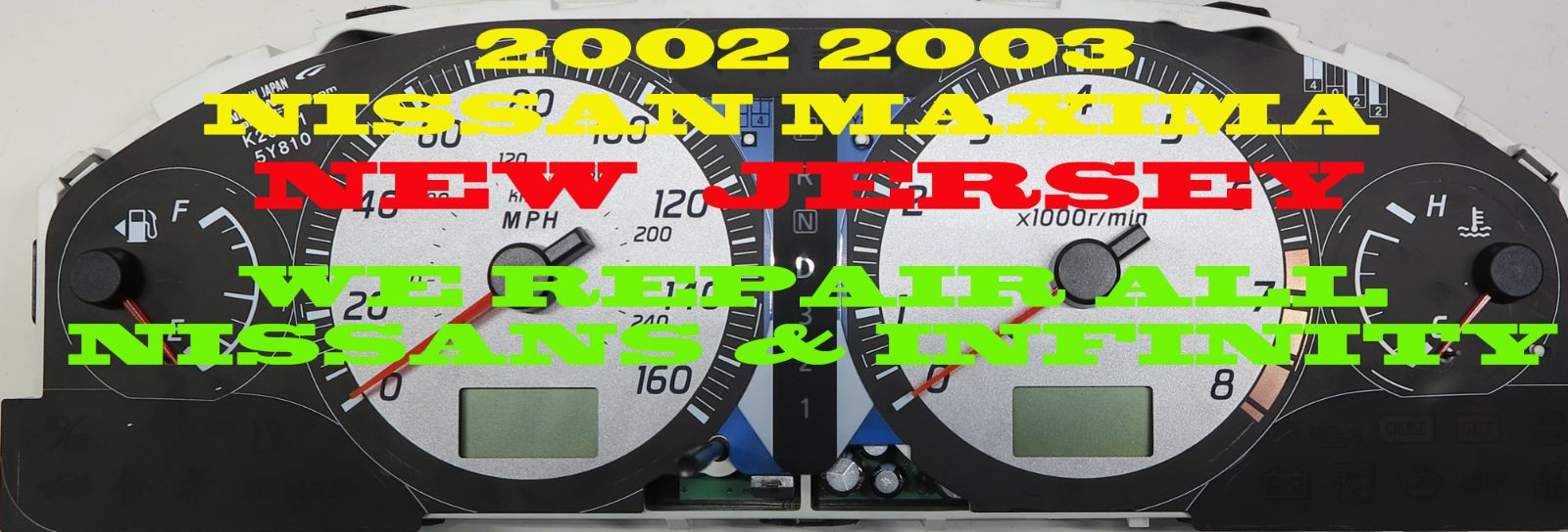 INSTRUMENT CLUSTER REPAIR SERVICE, FITS 1997 TO 2001 NISSAN MAXIMA