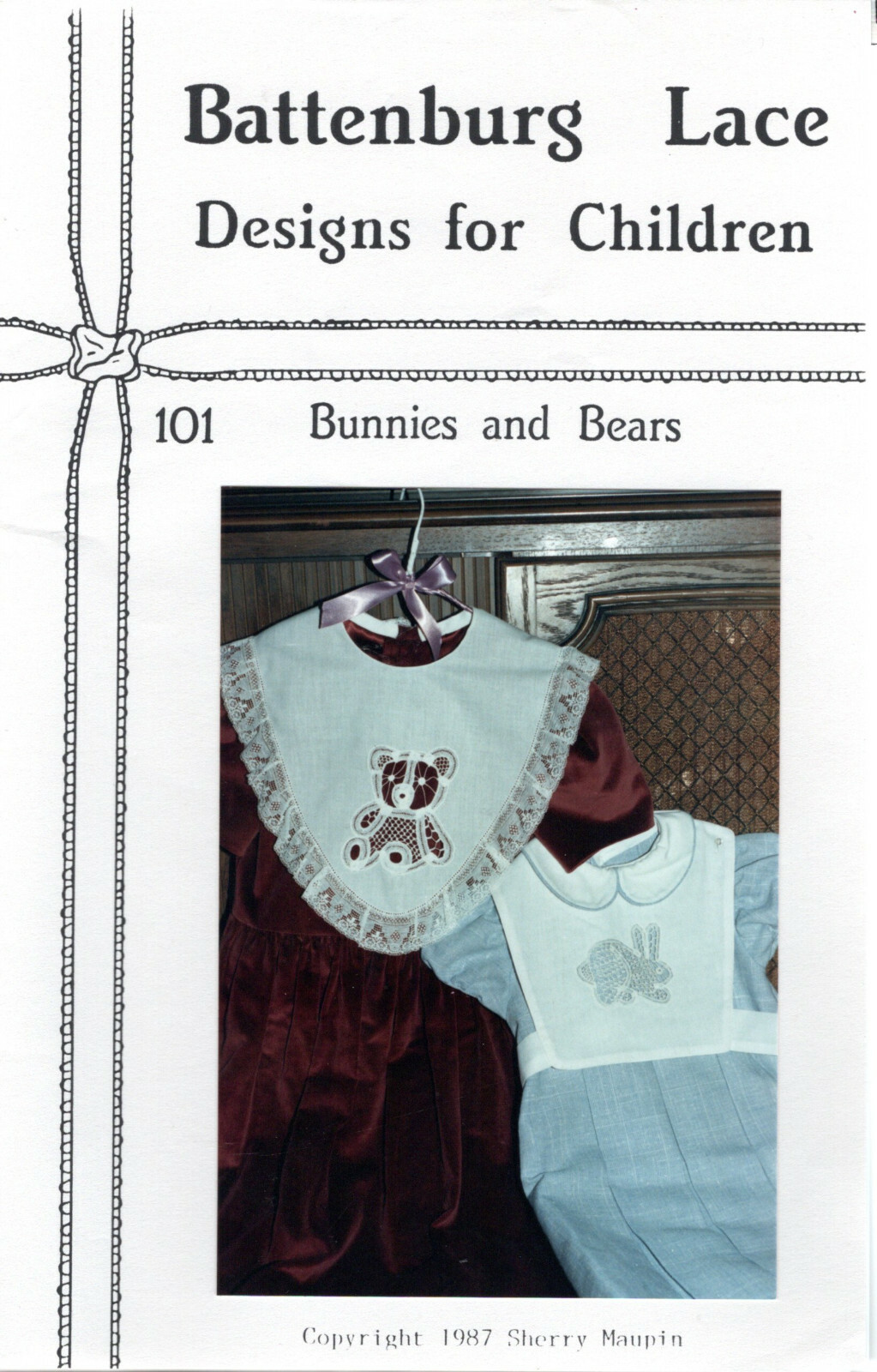 "Bunnies & Bears" ©1987 Inspirations Designs ~ Sherry Maupin Battenburg Lace 101