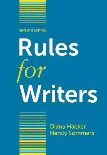 Rules for Writers, 7th Edition - Spiral-bound By Hacker, Diana - GOOD