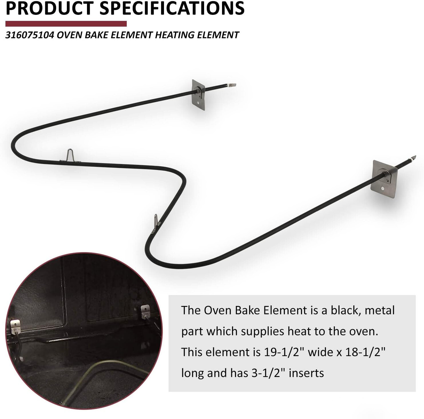 Oven Bake Element Replaces Frigidaire 316075104 316075103 5303051519