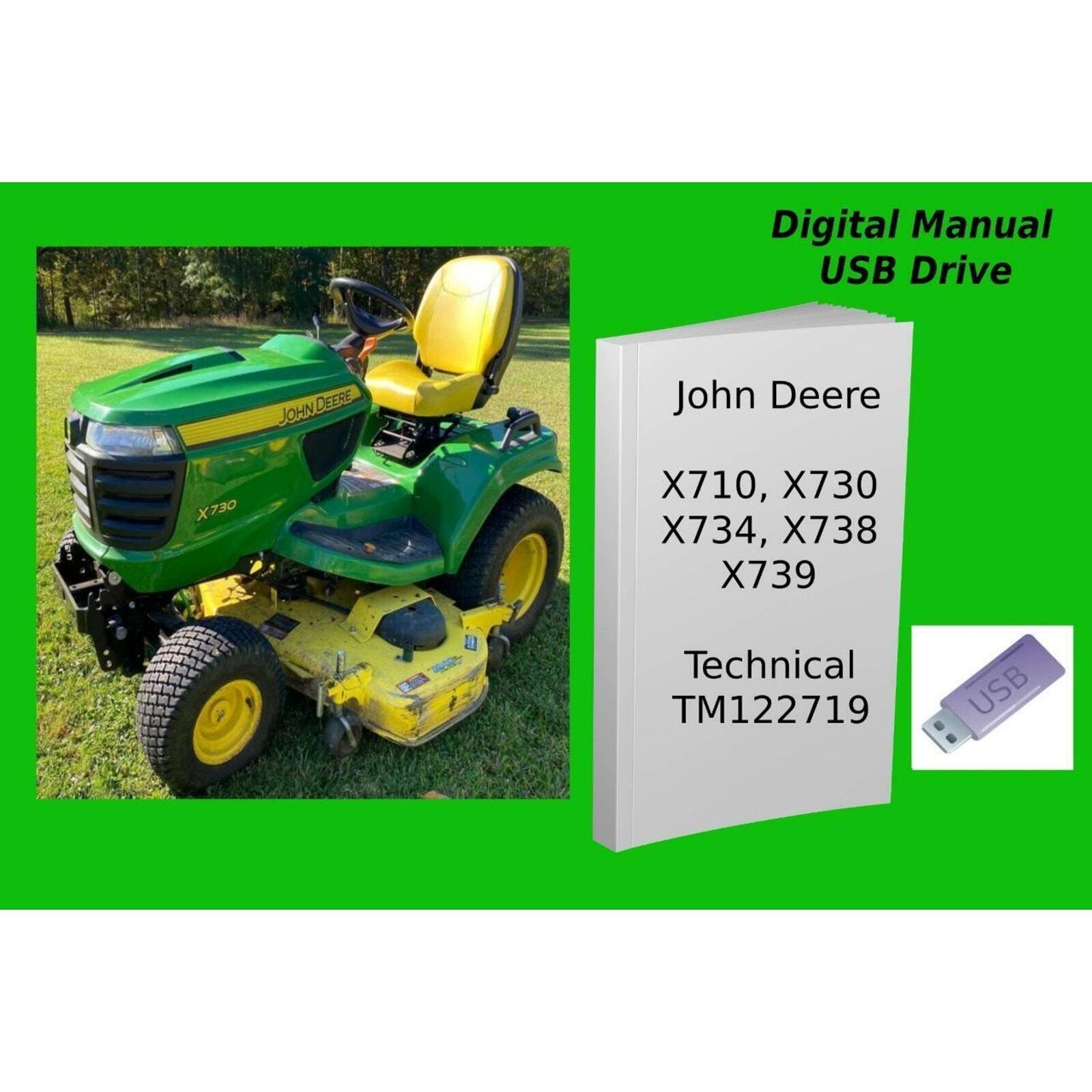 John Deere X710 X730 X734 X738 X739 Signature Series SN.-040000 Manual See Desc.