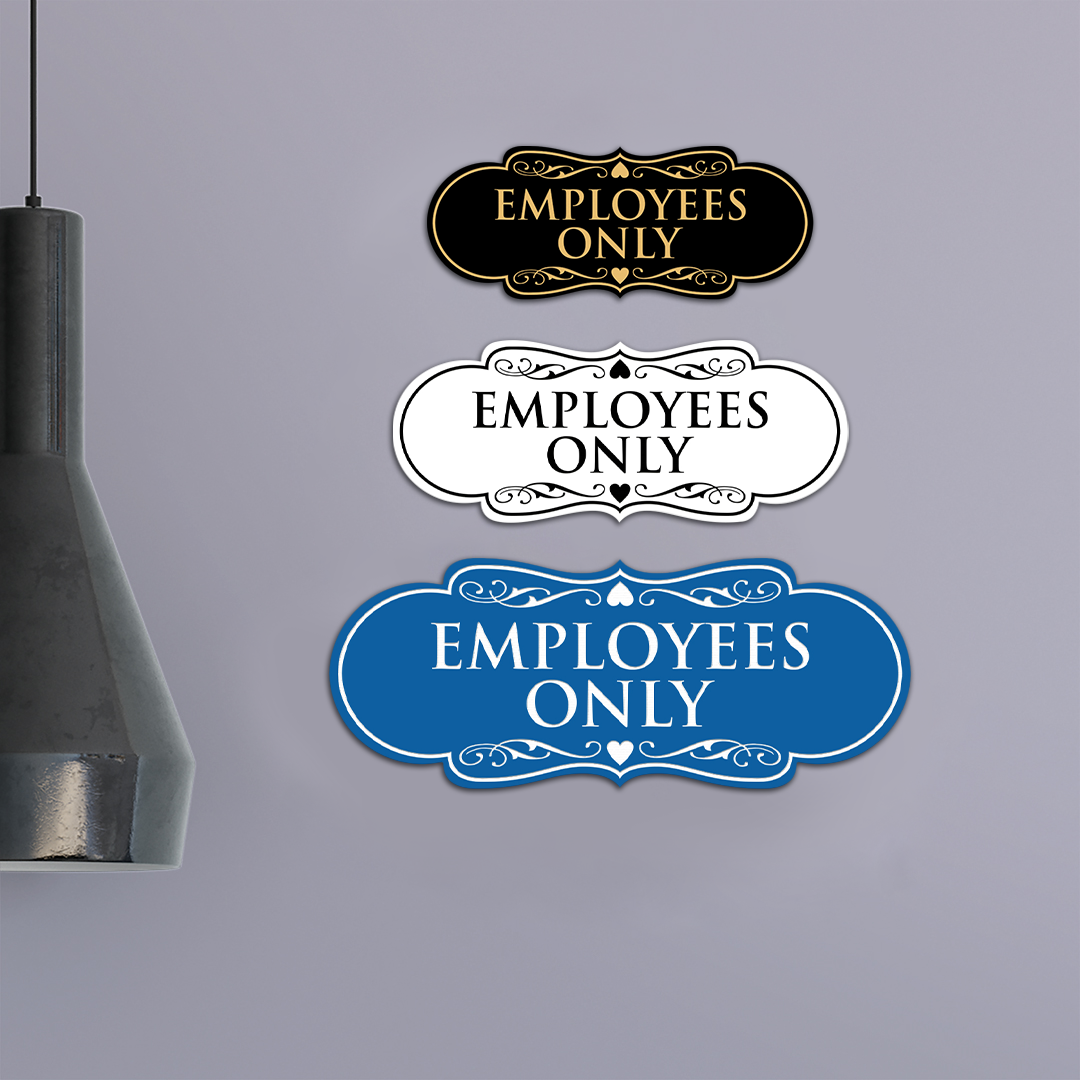 Designer Employees Only Sign