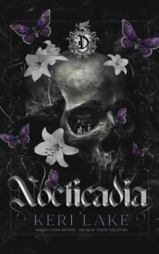 Nocticadia: A Dark Academia - Paperback, by Lake Keri; Belfield - Very Good n