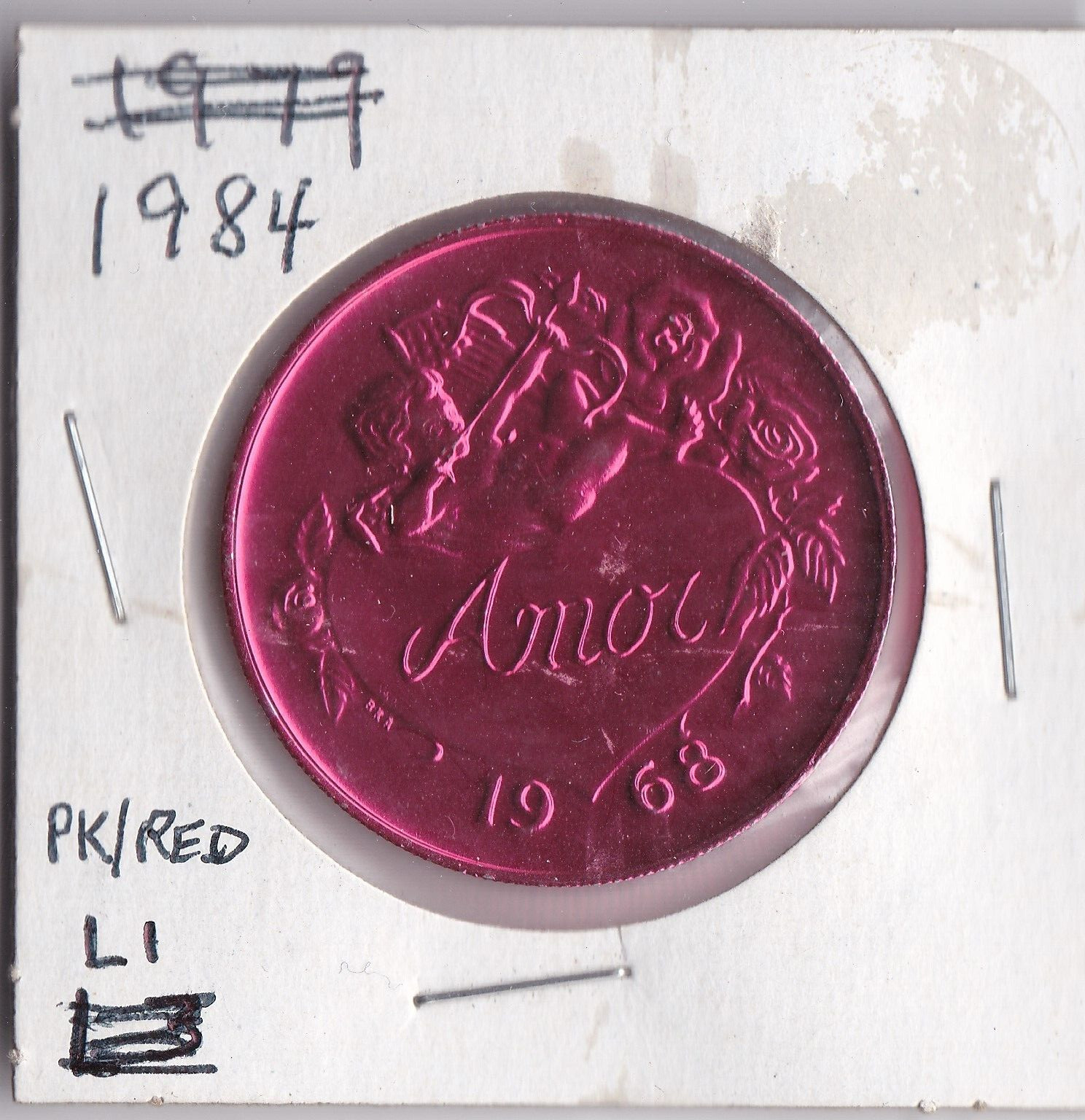 1984 AMOR 1968/15 YEARS OF LOVELY MEMORIES 1984 Mardi Gras  DOUBLOON (PK/Red L1)