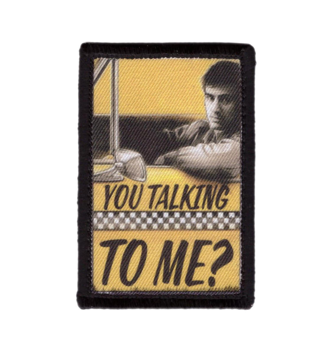 You Talking to me Taxi Driver Travis Bickle Patch Sew on [sub]