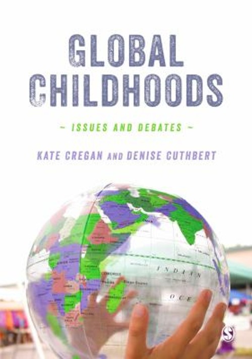 Global Childhoods : Issues and Debates Paperback Kate, Cuthbert,