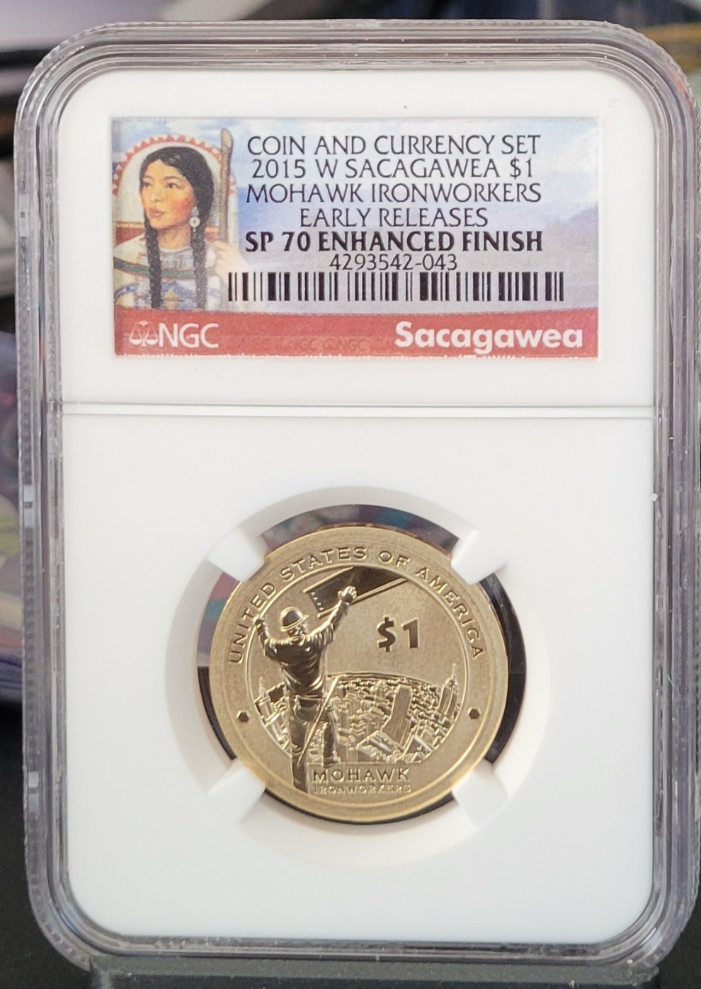 2015-W   Sacagawea Dollar Mohawk Ironworkers NGC SP 70 Enhanced Finish