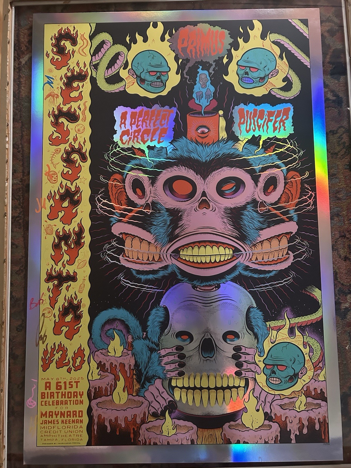 Sessanta 2.0 TAMPA FOIL autograph 05/08/25 yourcinema Primus puscifer APC.   SE
