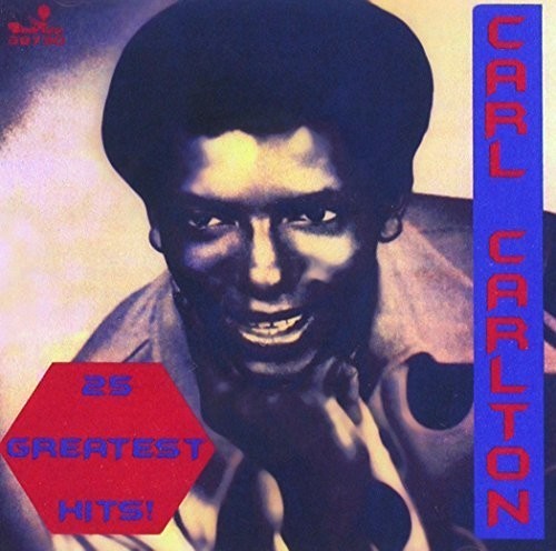 Carl Carlton - 25 Greatest Hits / Everlasting Love [New CD]
