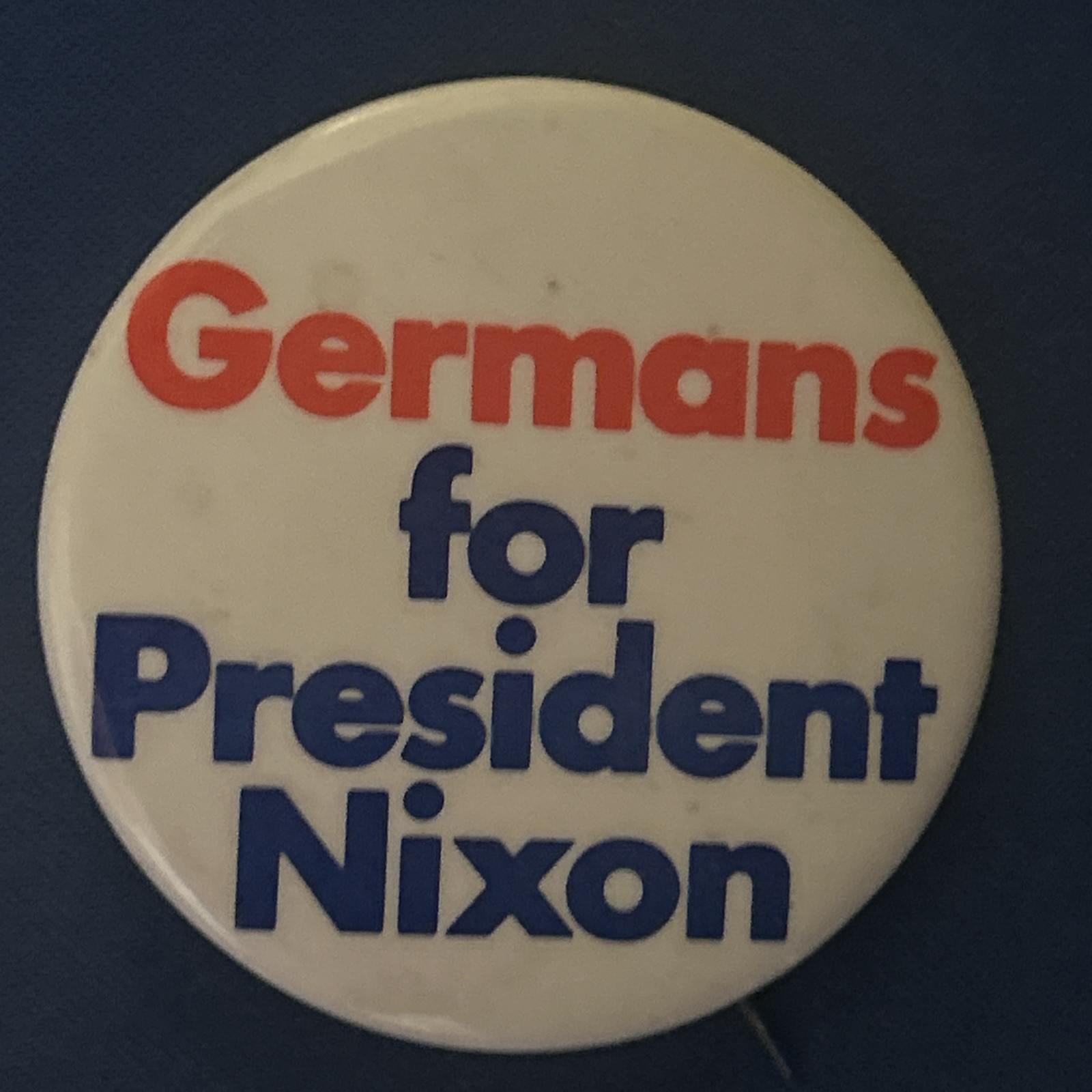 Germans for President Nixon  2 1/4” pinback button pin