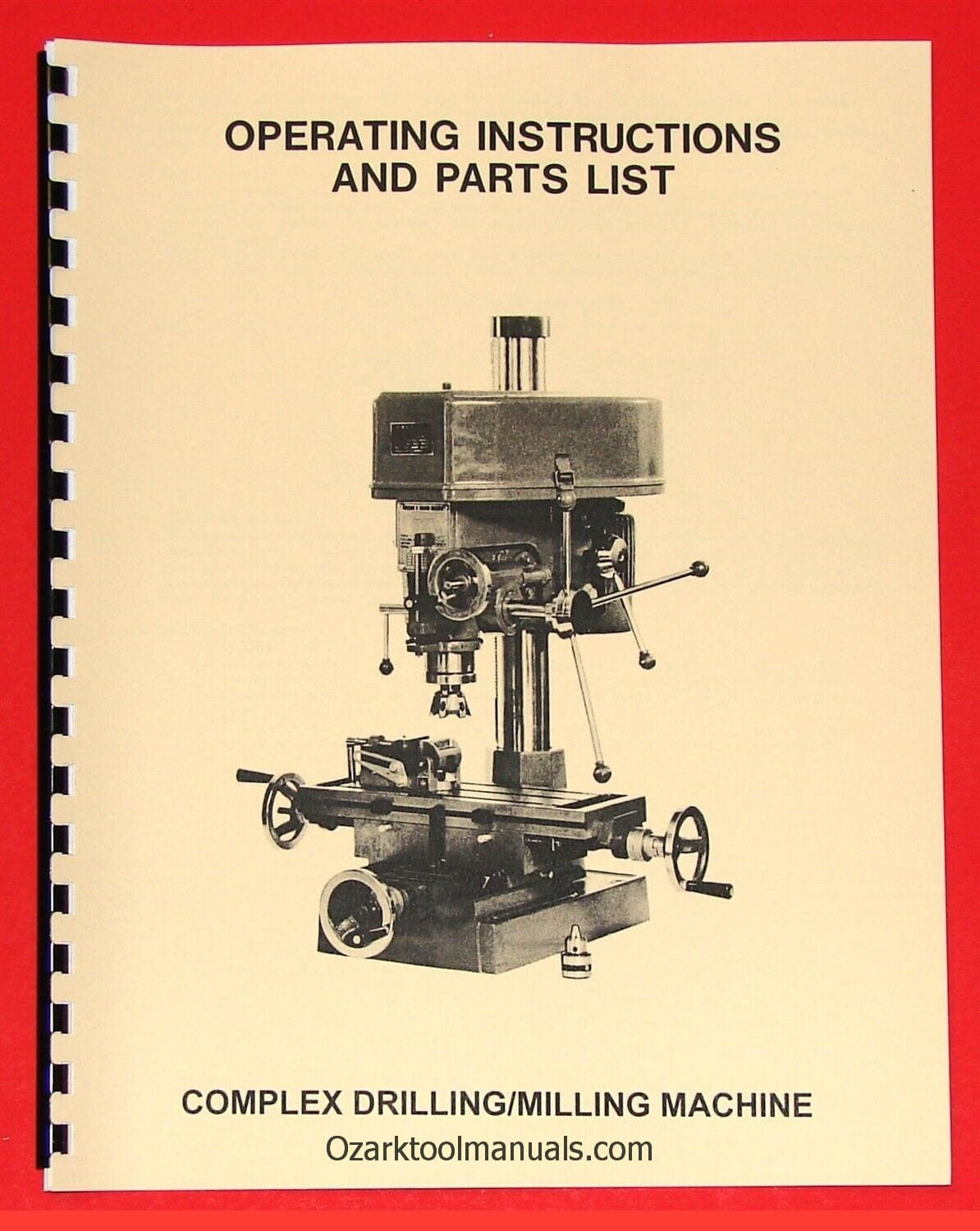 JET-16 Drill Milling Machine Owners Instructions Service Parts Manual 1002