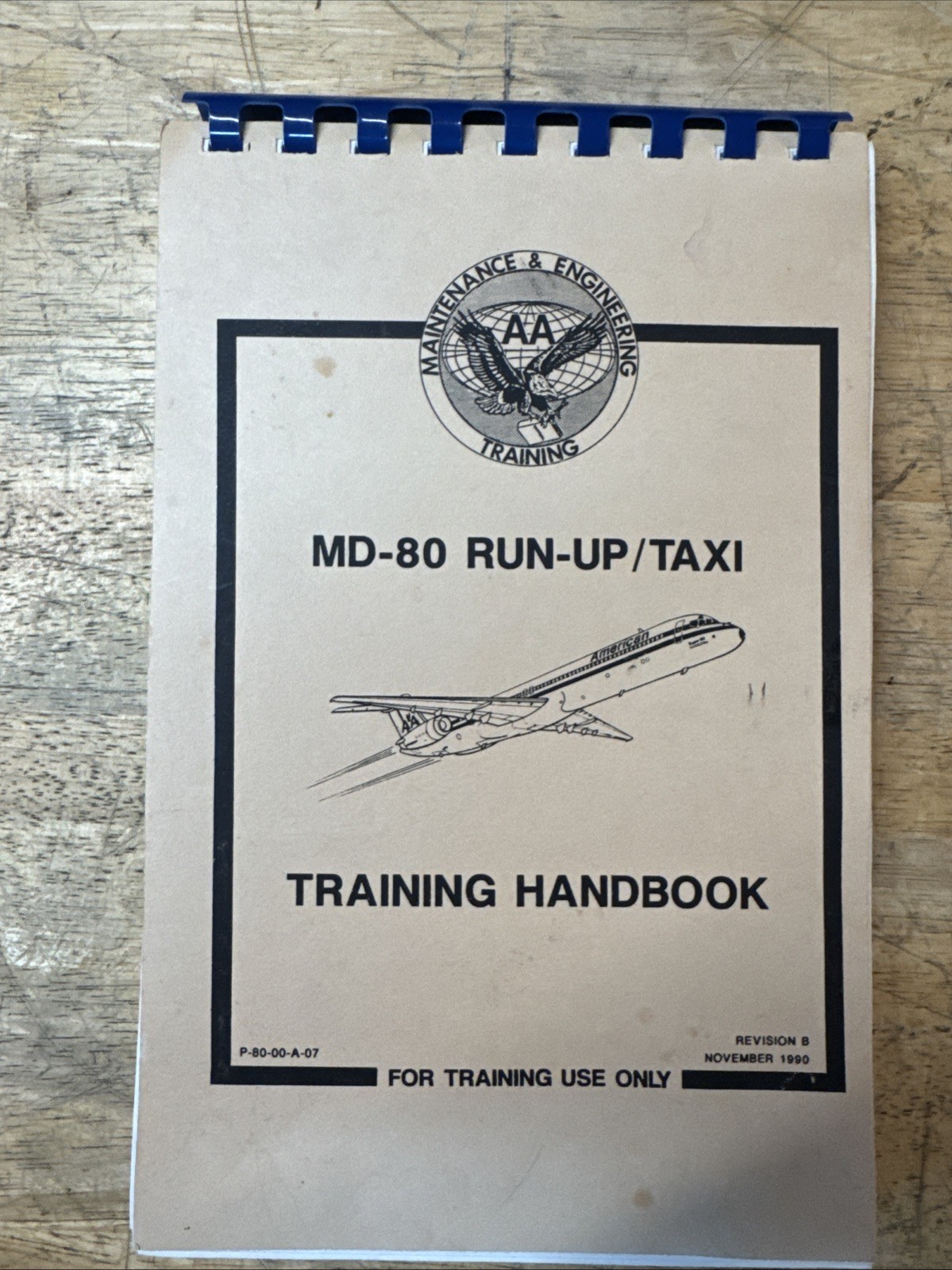 Douglas MD-80 Run-Up / Taxi Training Handbook P-80-00-A-07 November 1990