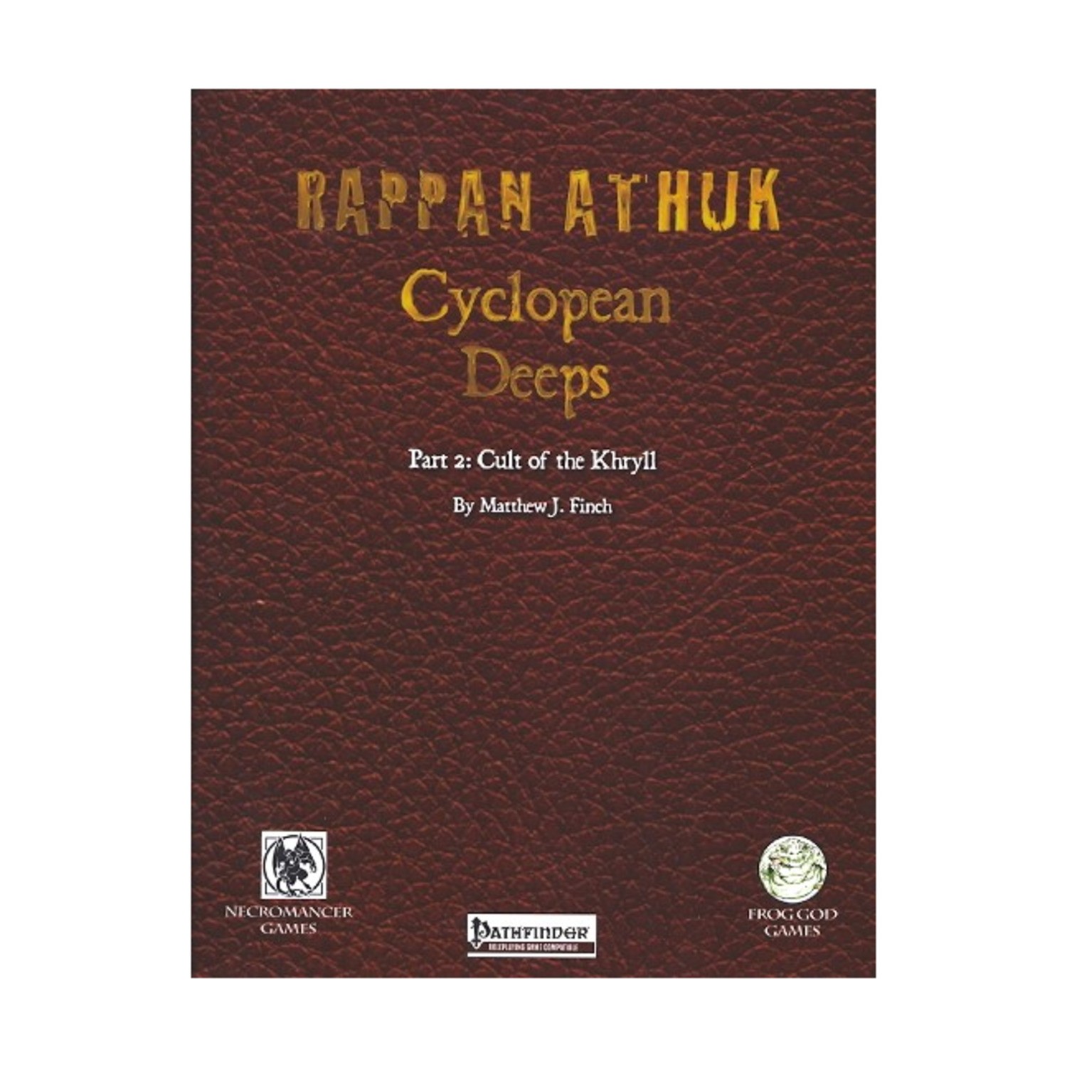 Frog God Rappan Athuk P  Cyclopean Deeps #2 - Cult of the Khryll  (Pathfin VG+