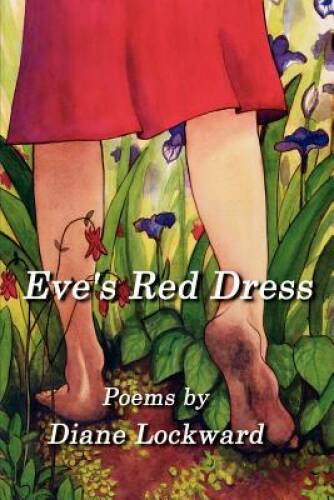 Eve's Red Dress - Paperback By Lockward, Diane - VERY GOOD
