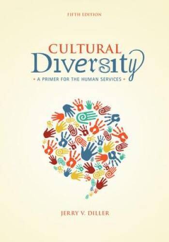 Cultural Diversity: A Primer for the Human Services - Paperback - VERY GOOD