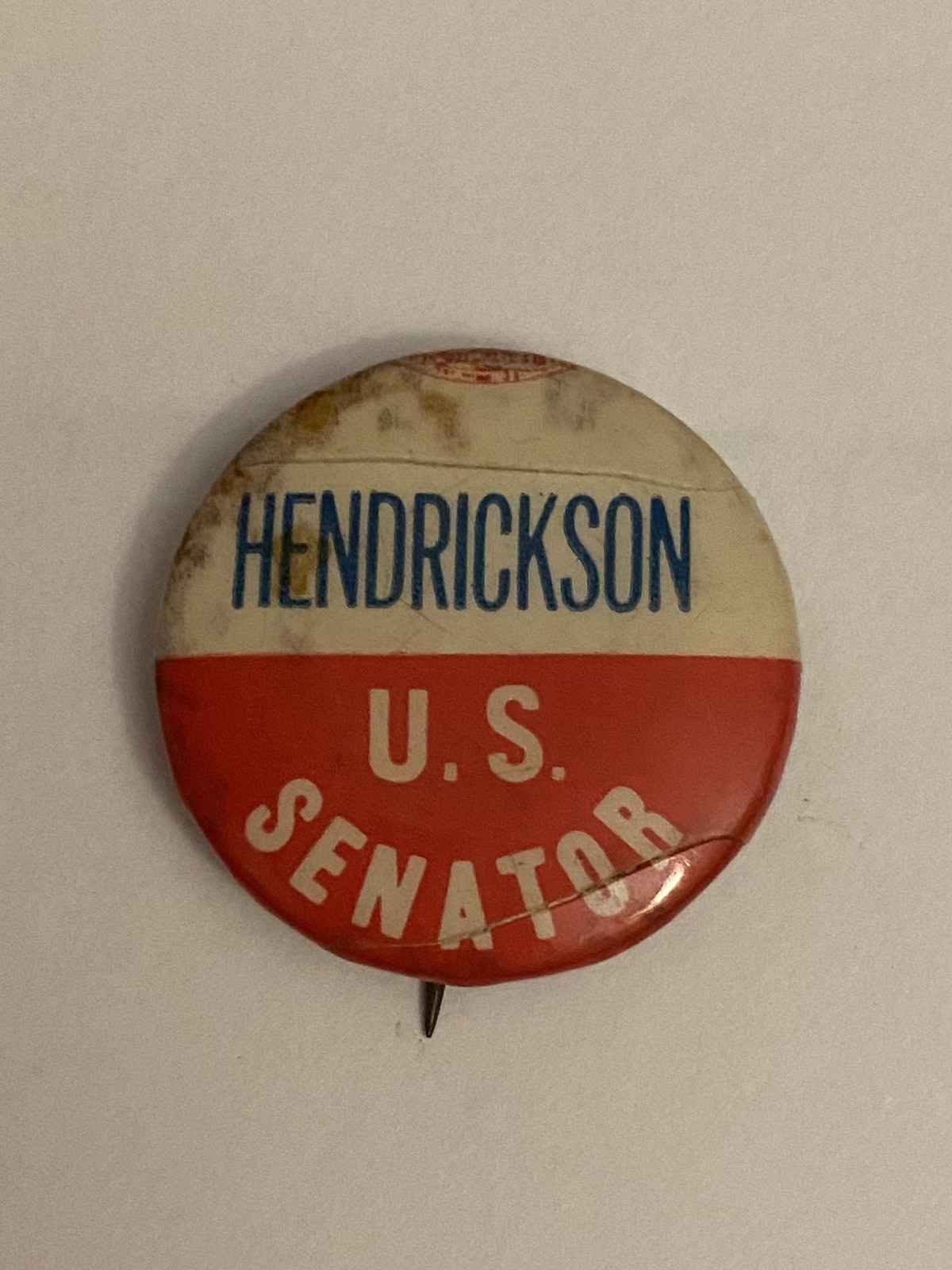 Hendrickson U.S.. Senate Pin Back Button P145