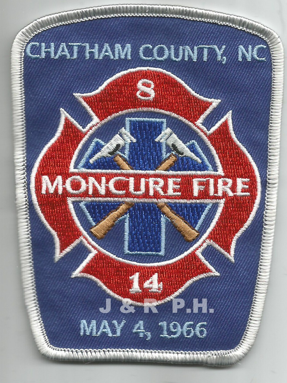 Moncure Fire / Chatham County, North Carolina  (3.25" x 4.25" size)  fire patch