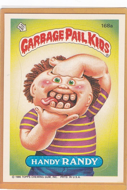 1986 TOPPS GARBAGE PAIL KIDS HANDY RANDY #168A NM *A533