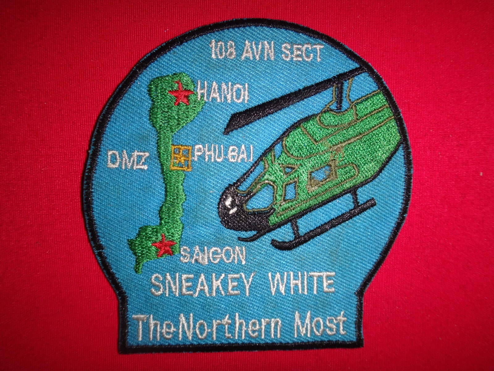 US 108th Aviation Section SNEAKEY WHITE THE NORTHERN MOST Vietnam War Patch