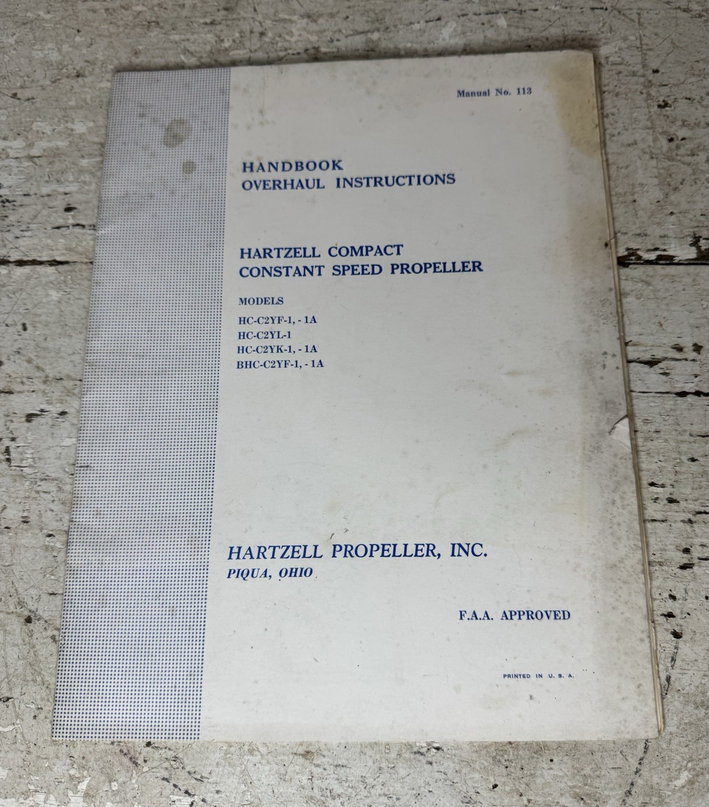 Vintage Hartzell Compact Constant Speed Propeller Overhaul Manual No. 113
