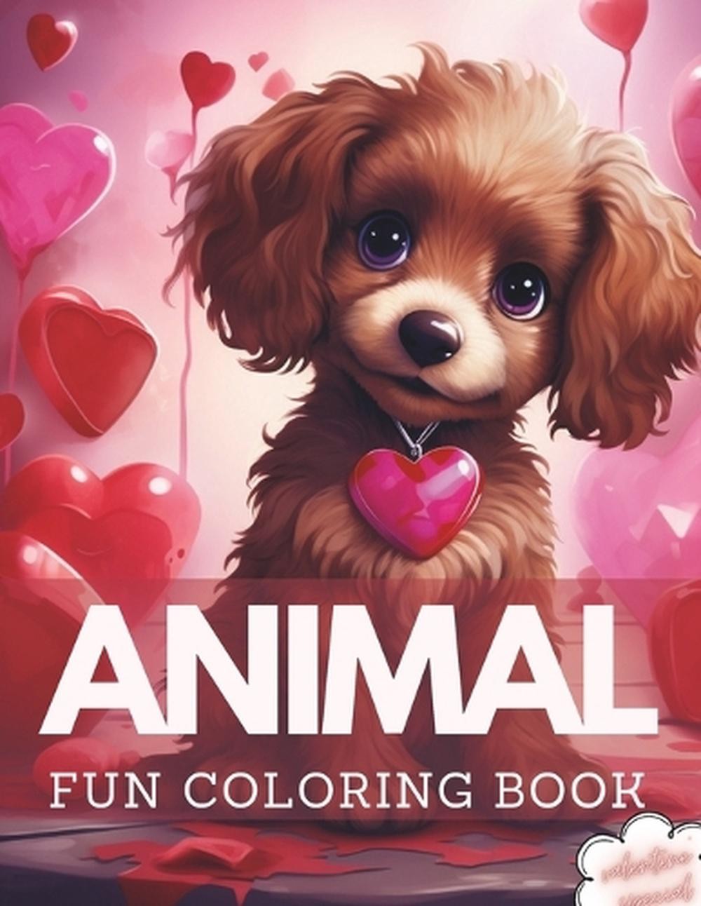 Animal Fun coloring book for kids: fun valentine animal designs by Diogo Designs
