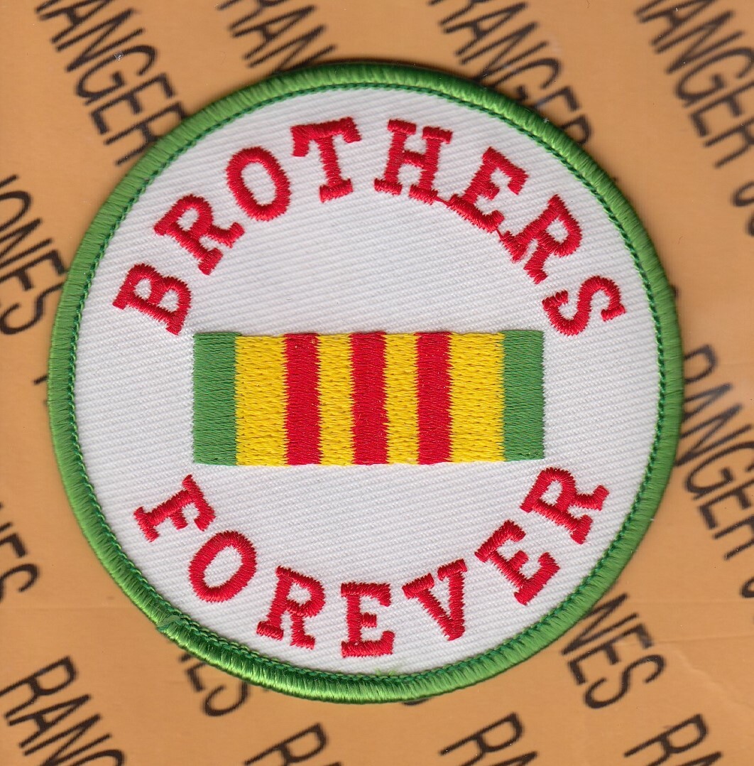 US Military USA RVN  Vietnam Veteran BROTHERS FOREVER 3" patch