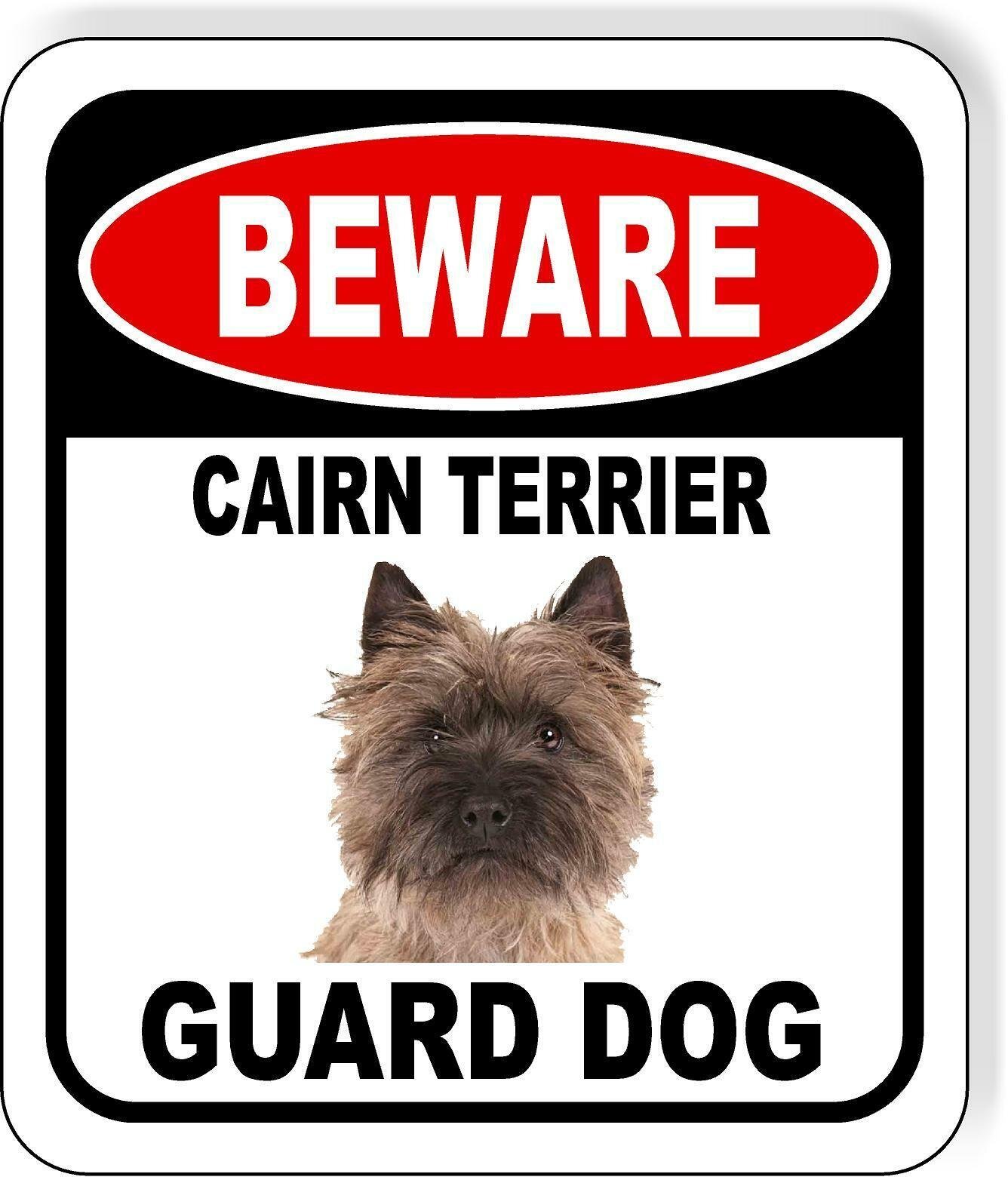 BEWARE CAIRN TERRIER GUARD DOG Metal Aluminum Composite Sign