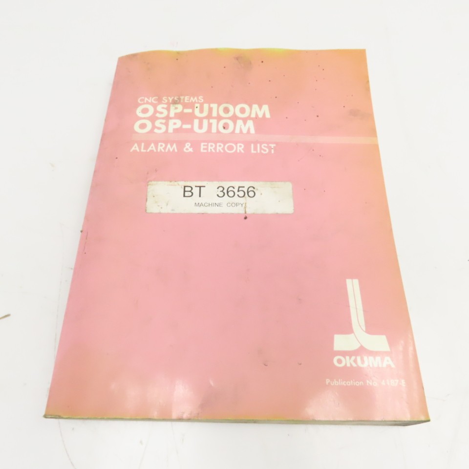 Okuma OSP-U100M OSP-U10M 4187-E Alarm & Error List Code Book