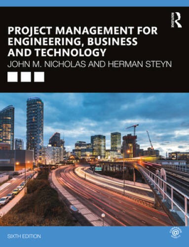 Project Management for Engineering, Business and Technology - VERY GOOD