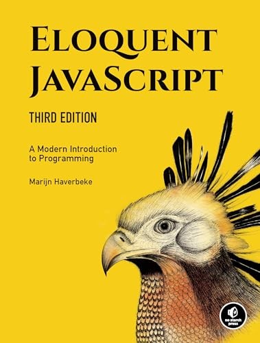 Eloquent JavaScript, 3rd Edition: A Modern Introduction to - VERY GOOD